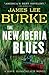 The New Iberia Blues: A Dave Robicheaux Novel