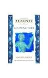 Acupuncture: The Only Introduction You'll Ever Need (Principles of)