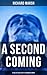 A Second Coming: A Tale of Jesus Christ's in Modern London