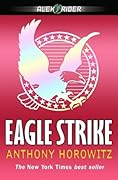 Eagle Strike (Alex Rider, #4)