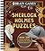 Brain Games - Sherlock Holmes Puzzles (#1): Over 100 Cerebral Challenges Inspired by the World's Greatest Detective! (Volume 1)