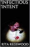 Infectious Intent (The Infectious Series #1)