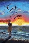 The Gift of the Seer (Spirit Keeper) (The Spirit Keeper) The Gift of the Seer (Spirit Keeper) (The Spirit Keeper)