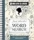 Brain Games - Jane Austen Word Search: How Well Do You Know These Timeless Classics? (Volume 1)