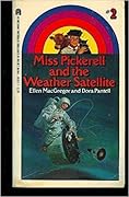 Miss Pickerell and the Weather Satellite