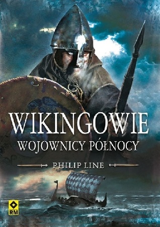 Wikingowie. Wojownicy Północy