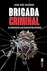 Brigada criminal....