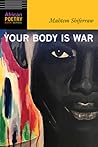Your Body Is War by Mahtem Shiferraw