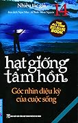 Hạt Giống Tâm Hồn (Tập 14) - Góc Nhìn Diệu Kỳ Của Cuộc Sống