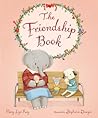 The Friendship Book by Mary Lyn Ray