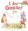 I Am Goose! by Dorothia Rohner I Am Goose! by Dorothia Rohner
