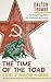 The Time of the Toad: A Study of Inquisition in America, and Two Related Pamphlets (Perennial Library, P 268)