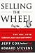 Selling the Wheel by Jeff Cox