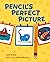 Pencil's Perfect Picture
