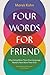 Four Words for Friend by Marek Kohn