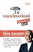 Le vaccinazioni spiegate bene