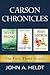 Carson Chronicles: The First Three Novels (Carson Chronicles, #1-3)