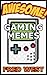 Awesome Gaming Memes: Minecraft, FNAF, Undertale, COD, GTA, Final Fantasy, Mario and More Included