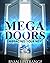 Mega Doors: Embracing Your ...