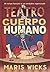 El teatro del cuerpo humano by Maris Wicks
