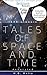 Tales of Space and Time (Annotated)