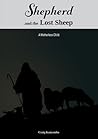 Shepherd and the Lost Sheep: A Motherless Child