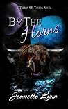 By the Horns by Jeanette Lynn