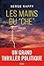 Les mains du Che (Romans fr...