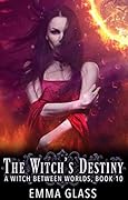 The Witch's Destiny