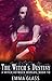 The Witch's Destiny (A Witch Between Worlds #10)