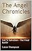 The Angel Chronicles 2nd Ed...
