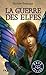 La guerre des elfes - tome 1 by Herbie Brennan