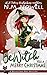 Bewitch You a Merry Christmas by N.M. Howell