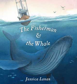 The Fisherman & the Whale (Hardcover)