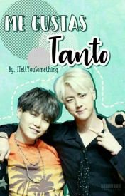 Me gustas tanto [JinSu]