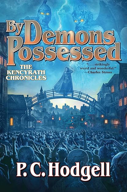 By Demons Possessed (Kencyrath, #9)