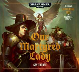 Our Martyred Lady (Warhammer 40,000)