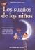 Los SueñOs De Los NiñOs