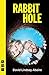 Rabbit Hole by David Lindsay-Abaire