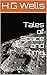 Tales of Space and Time