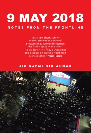 9 May 2018: Notes from the Frontline​