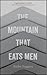 The Mountain that Eats Men by Ander Izagirre