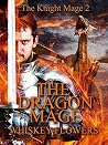 The Dragon Mage