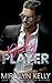 Dirty Player (Back to You, #2)