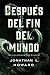 Después del fin del mundo (Carter y Lovecraft, #2)