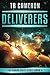 Deliverers (The Chaos Shift Cycle, #4)
