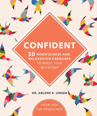 Confident 50 Mindfulness and Relaxation Exercises (Unknown Binding)