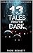 13 Tales from the Dark
