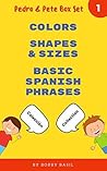 Learn Basic Spanish to English Words by Bobby Basil