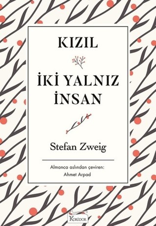 Kızıl-İki Yalnız İnsan (Paperback)